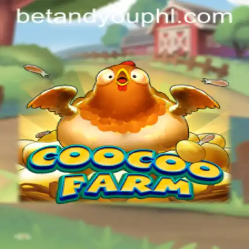 CooCooFarm: The Exciting World of Farming and Strategy with BETANDYOU