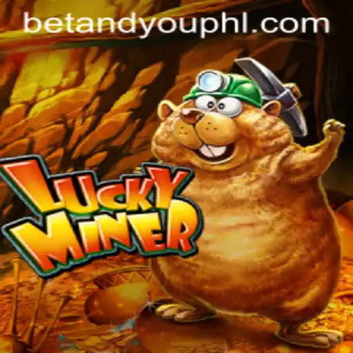 Exploring the Thrilling World of LuckyMiner: A Comprehensive Guide with BETANDYOU Insights